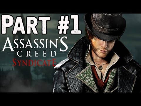 Assassin's Creed Syndicate Walkthrough Part 1 Gameplay Lets Play
