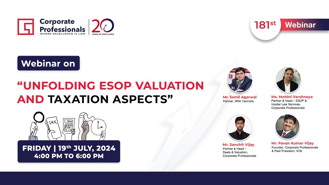 Webinar on “Unfolding ESOP Valuation and Taxation Aspects”