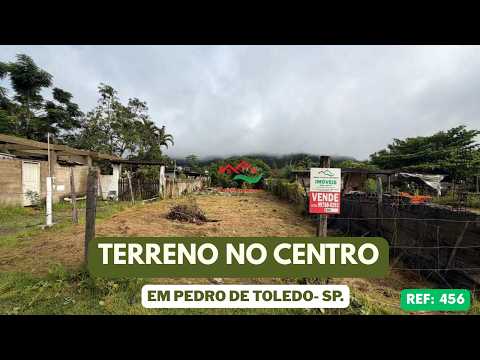REF. 456, TERRENO NO CENTRO EM PEDRO DE TOLEDO - SP