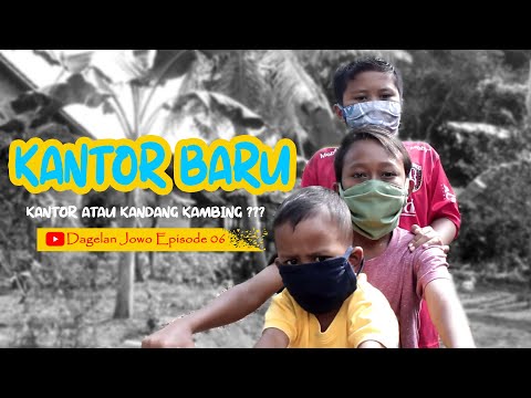 KANTOR BARU (Kantor Atau Kandang Kambing)| DITA LENI RAVIA | DAGELAN JOWO- Eps.06