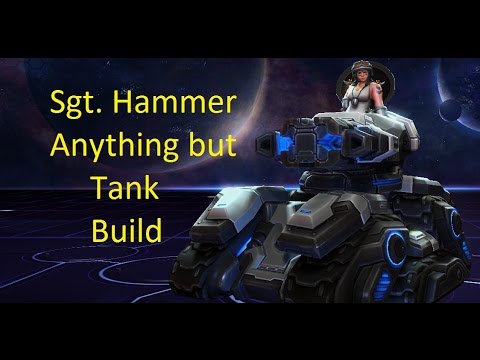 Heroes of the Storm Master Builds: Sgt Hammer - She Can Do Anything But Tank