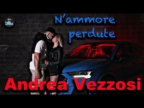 Andrea Vezzosi - N'ammore perdute ( VIDEO UFFICIALE )