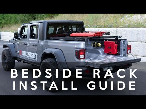 2020 Jeep Gladiator - Bedside Rack Install Guide
