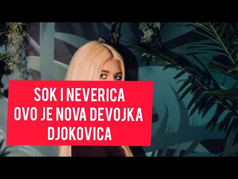 Auuuuu! Sok i neverica! Ovo je NOVA DEVOJKA DJOKOVICA! Svi van sebe