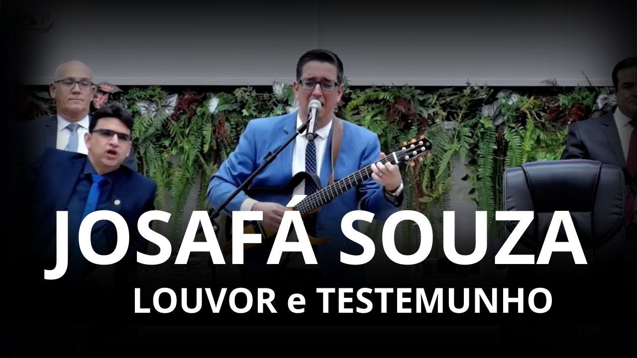 Josafá Souza | LOUVOR E TESTEMUNHO MUITO FORTE...