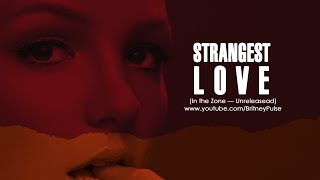 Britney Spears - Strangest Love | Legendado (PT-BR)