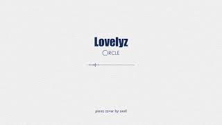 Lovelyz(러블리즈) - Circle(inst piano cover)