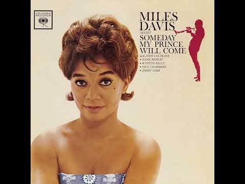 Miles Davis Sextet - Someday My Prince Will Come (Full Album +2)