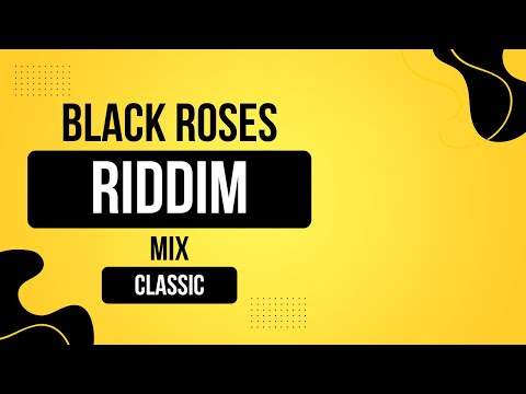 Black Roses Riddim Mix, Barrington Levy, Shelly Thunder, Johnny Clarke & Little John