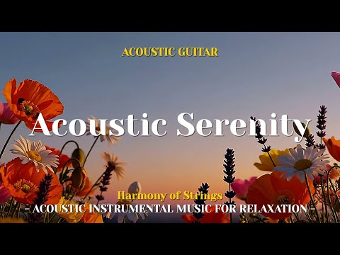 Soft Romantic Spanish Guitar for Quiet, Peaceful Nights – Harmony of Strings
