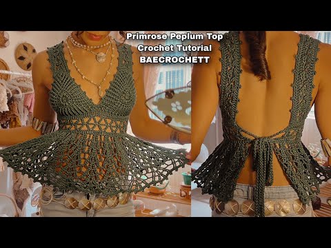 Primrose Peplum Top Crochet Tutorial | Baecrochett | Boho | Festival Top | Gypsy | Cute 