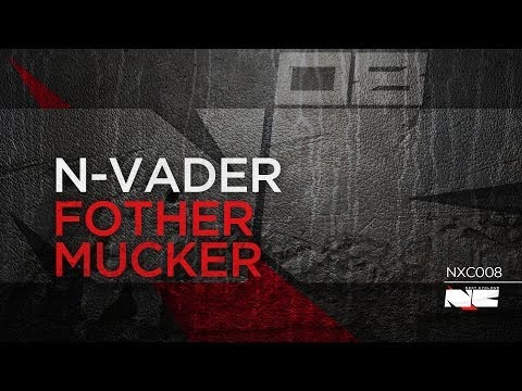 N-Vader - Fother mucker (Next Cyclone 008)