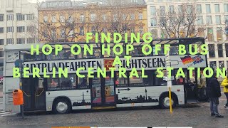 How to find Hop on Hop off bus at Berlin central station (Hauptbahnhof)  #hoponhopoff #berlin