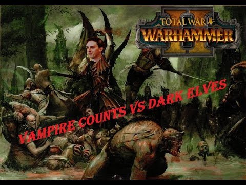 Vampire Counts Vs Dark Elves: Total War Warhammer 2