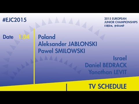 A.Jablonski/P.Smilowski(POL) VS. D.Bedrack/Y.Levit(ISR) #EJC2015 Lubin, Poland