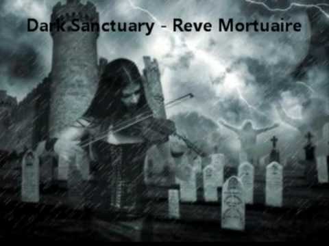 Dark Sanctuary - Reve Mortuaire