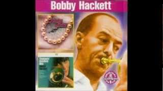 Bobby Hackett: Saturday Night Is The Lonliest Night Of The Week