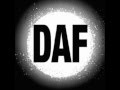 Ich und die Wirklichkeit - D.A.F. 