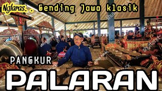 Download lagu GENDING JAWA KLASIK - PANGKUR PALARAN - GENDING NYAMLENG KAGEM KONCO NGASO mp3
