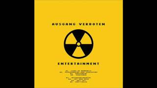 Ausgang Verboten - Programming & consuming