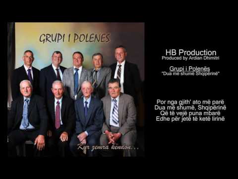 Dua më shumë Shqipërinë - Grupi i Polenes