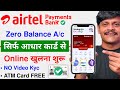 airtel payment bank account open | Airtel payment bank khata kaise khole | zero balance account open