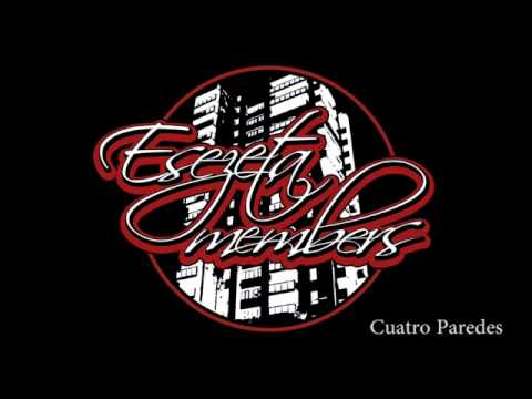 Esezeta Members - Cuatro Paredes [Krah Belese Prod]