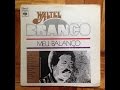 Waltel Branco ‎– Meu Balanco (Full Album) 1975