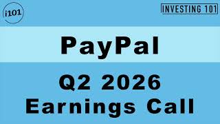 PayPal Q2 2026 Earnings Call | Adjusted EPS Beats at $1.38 on $8.68B Revenue; Outlook Lifted