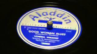 LOWELL FULSOM-GOOD WOMAN BLUES (78 RPM)