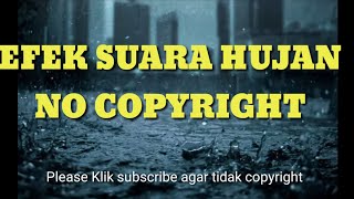 Download lagu Suara Hujan no copyright mp3