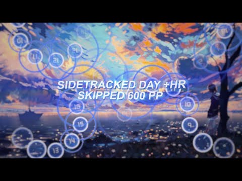 MyAngelRobloxxa | VINXIS - Sidetracked Day [Infinity Inside] +HR FC 710PP (SKIP 600PP)