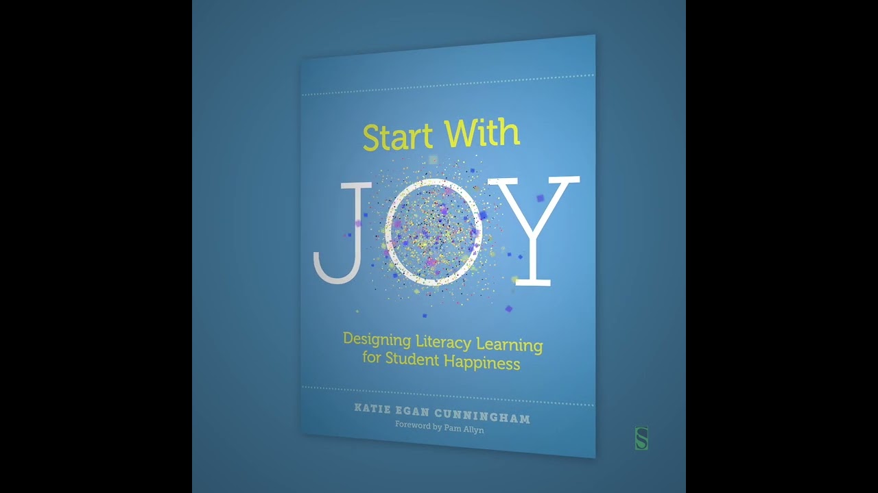 Start With Joy: Designing Literacy Learning for Student Happiness