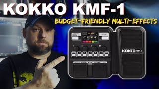 KOKKO KMF-1 Multi-Effects Pedal Review and In-Depth Demo