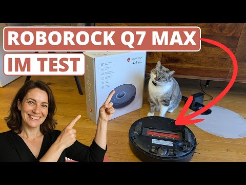 Roborock Test: Q7 Max zu empfehlen? (Saugroboter mit Wischfunktion)