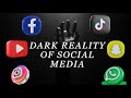 Dark Reality Of Social Media Information Hub