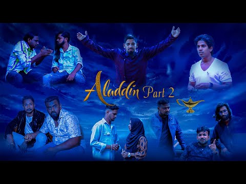 Aladdin Part 2 | Muqeethkhan_9620 |