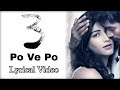 3 Telugu Po Ve Po Lyrical Video Dhanush Shruti Anirudh L PoVePo L PoVePoLyrical 3Movie L