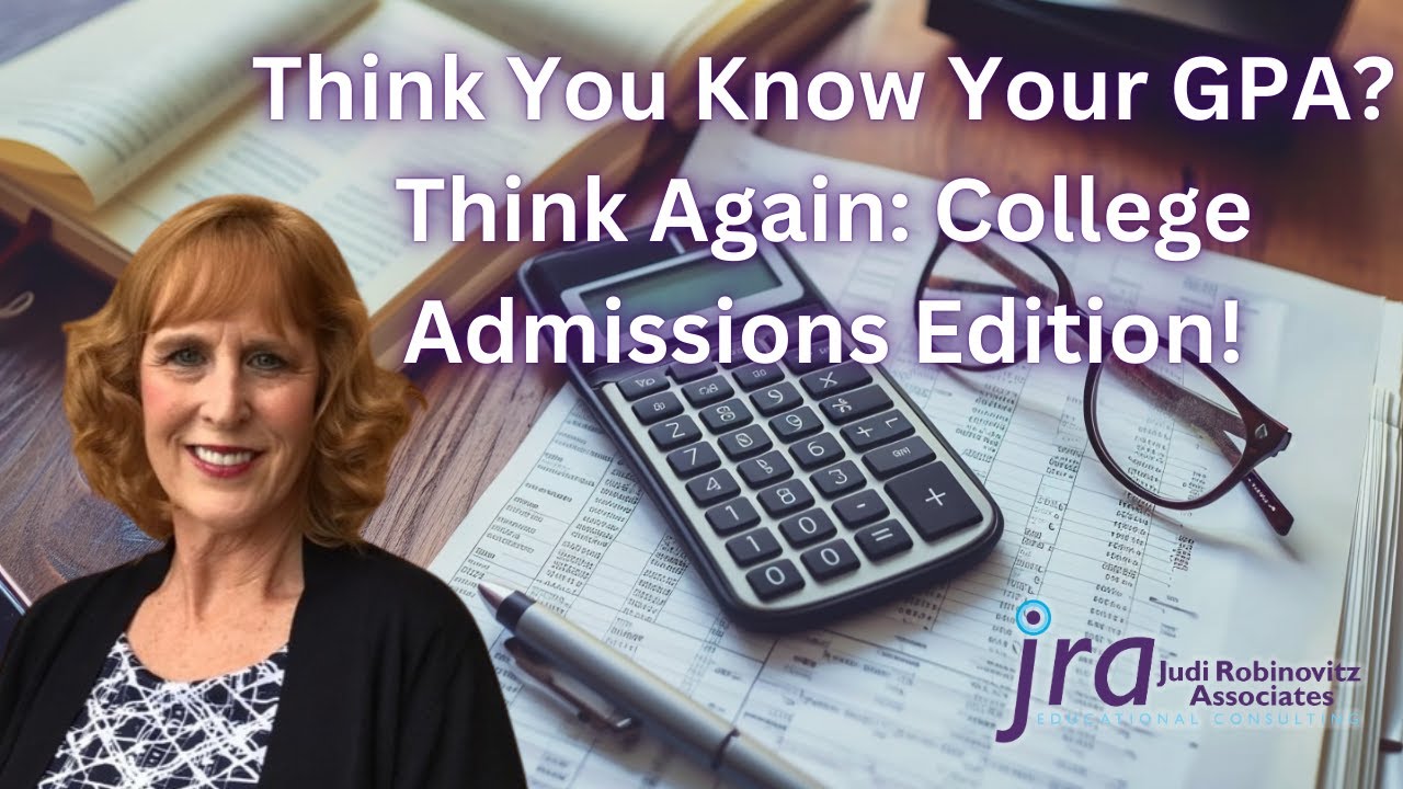 Think You Know Your GPA? Think Again: College Admissions Edition!
