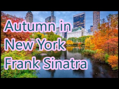 Autumn in New York   Frank Sinatra   +   lyrics