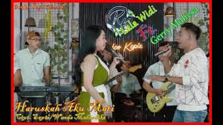 Download lagu Haruskah Aku Mati Duet Lala Widi & Gerry Mahesa (Gank Kumpo Music) mp3