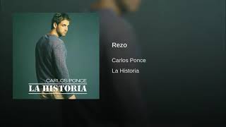 Rezo - Carlos Ponce