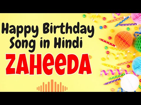 Happy Birthday Zaheeda Song | Birthday Song for Zaheeda | Happy Birthday Zaheeda Song Download