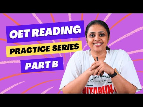 OET Reading Practice Series | Part B