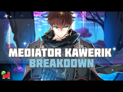 EpicSeven Mediator Kawerik Breakdown