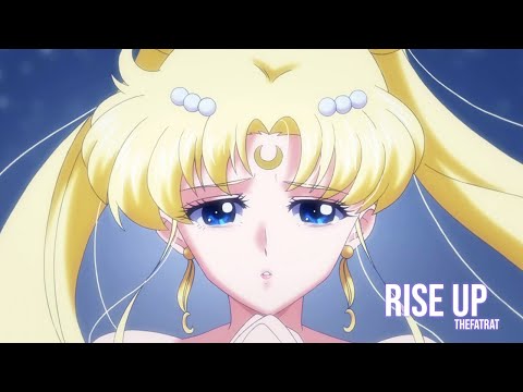 Sailor Moon Crystal「AMV」Rise Up