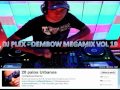 DJ PLEX DEMBOW MEGAMIX VOL 19