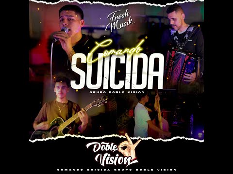 Comando Suicida - Grupo Doble Vision (en vivo) new 2022