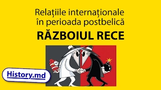 Caracteristica evoluţiei relatiilor internaţionale 1945-1991. Războiul Rece