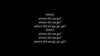 Misha B - Where Did We Go [Lyrics]